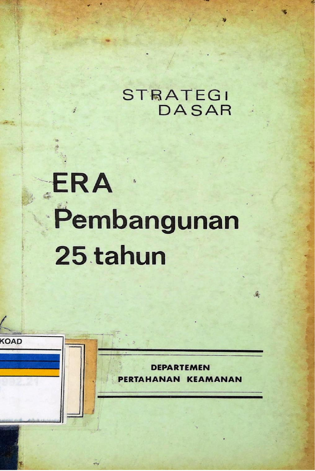 Era Pembangunan 25 Tahun